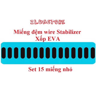Đệm lót thanh wire stab bàn phím cơ (15 miếng)