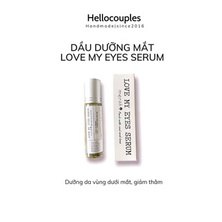 Dầu dưỡng da vùng mắt LOVE MY EYES SERUM hạn chế quầng thâm và lão hoá da ( Handmade )