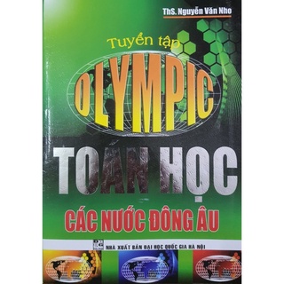 Sách - Tuyển tập Olympic Toán học tại các nước Đông Âu