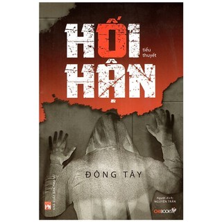 [Mã BMBAU50 giảm 7% đơn 99K] Sách- Tiểu thuyết Hối hận