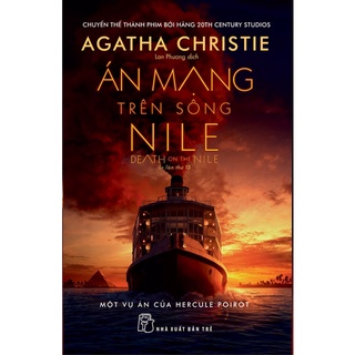 [Mã LIFEMALL995 giảm 10% đơn 99K] Sách-Án Mạng Trên Sông Nile (Agatha Christie)