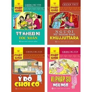 Sách - Combo Tỳ Kheo Ni Tóc Xoăn + Người Nữ Ngoại Đạo Khujjuttara + Ý Đồ Chơi Cờ + Vị Pháp Sư Ngu Ngơ (Bộ 4 Cuốn)