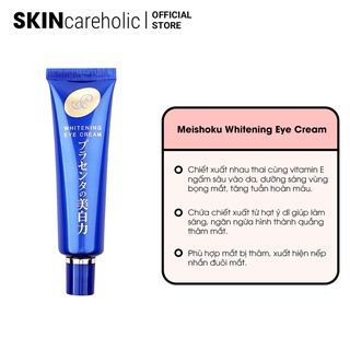 Kem Dưỡng Mắt Mờ Thâm Meishoku Whitening Eye Cream