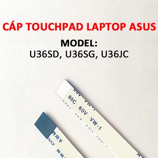 Cáp touchpad cho các model laptop Asus U36S U36SD U36SG U36JC U36J U36