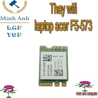 Thu wifi  laptop acer F5-573-390Q