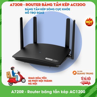 Bộ phát wifi Totolink A720R, Router băng tần kép AC1200, phát sóng cực khỏe