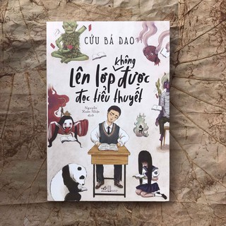 Sách - Lên lớp không được đọc tiểu thuyết [Nhã Nam]