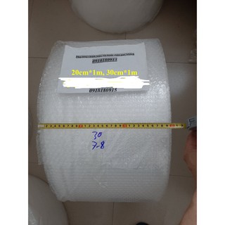 20cm ✖ 1m. 30cm ✖ 1mXốp nổ màng xốp khí gói hàng bọc chống sốc  xốp bong bóng gói hàng loại dày đẹp, KT 20cm ✖ 1m. 30cm