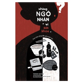 Sách - Những Ngộ Nhận "Vì Sức Khỏe" - QV