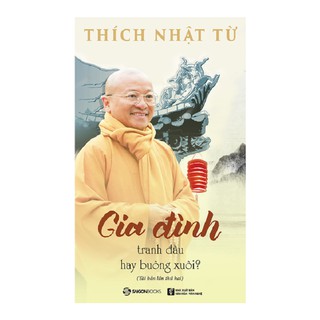 [Mã LT50 giảm 50k đơn 250k] SÁCH - Gia đình: Tranh đấu hay buông xuôi? (TB2)