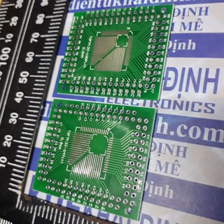 3 MẠCH, PCB CHUYỂN ĐỔI LQFP/FQFP/TQFP 32/44/64/80/100 SANG DIP2.54 kde4724
