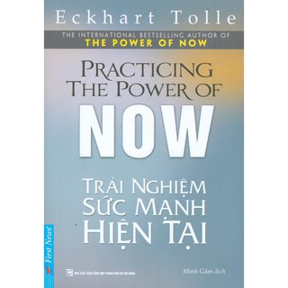 Sách - Trải Nghiệm Sức Mạnh Hiện Tại