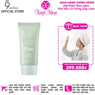 Kem chống nắng 9 Wishes Pine Treatment Suncreen SPF50+ PA++++ 50ml