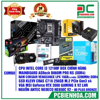 Combo linh kiện Gen 12 : I3 12100F B660M 16G 650W 3060 12G Chính hãng 36T
