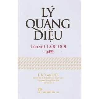 Sách - Lý Quang Diệu Bàn Về Cuộc Đời