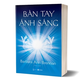 [Mã BMBAU50 giảm 7% đơn 99K] Sách - Bàn Tay Ánh Sáng