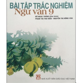 Sách Bài tập trắc nghiệm Ngữ văn 9