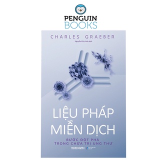 Sách Alpha - Liệu Pháp Miễn Dịch: Bước Đột Phá Trong Chữa Trị Ung Thư