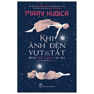 Sách - Khi Ánh Đèn Vụt Tắt
