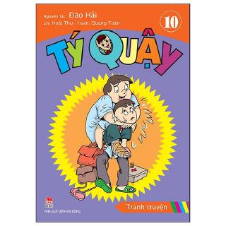 Sách - Tý Quậy - Tập 10 (Tái Bản 2019)