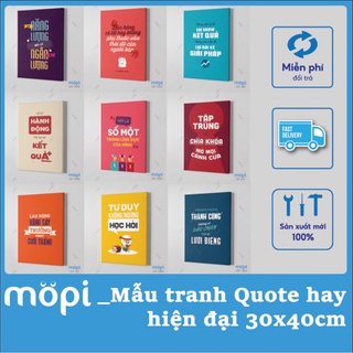 Tranh Canvas văn phòng , động lực ,slogan treo tường trang trí hot nhất Mopi phần 2 cỡ 30x40cm