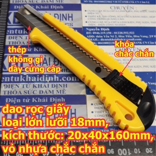 2 cái dao rọc giấy loại lớn lưỡi 18mm, kích thước: 20x40x160mm, vỏ nhựa chắc chắn kde5796