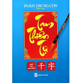 Sách - Tam Thiên Tự ( Đoàn Trung Còn )