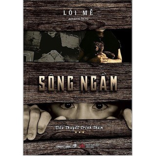 Sách - Sông ngầm (Lôi Mễ)