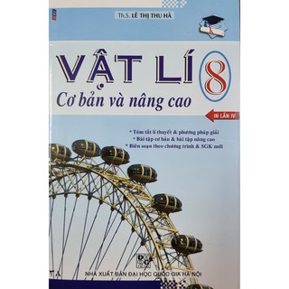 Sách - Vật lí Cơ bản và nâng cao 8