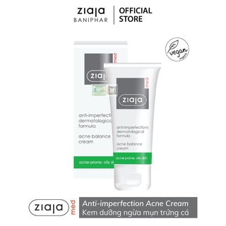 Ziaja Med Kem ngừa mụn trứng cá Ziaja Med Anti- imperfections Dermatological Formula Acne Balance Cream 50ml