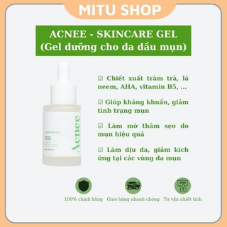 Acnee Skincare Gel - Ức chế vi khuẩn mụn, ngăn ngừa hình thành thâm, sẹo trên da