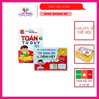 Combo Tập Đánh Vần Tiếng Việt Và Toán Tư Duy Cho Trẻ Tự Tin Vào Lớp 1 Từ 4_6 tuổi