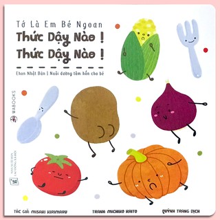 Sách - Ehon Tớ Là Em Bé Ngoan - Thức Dậy Nào! Thức Dậy Nào!