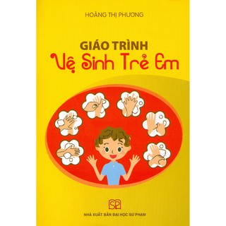 Sách - Giáo Trình Vệ Sinh Trẻ Em