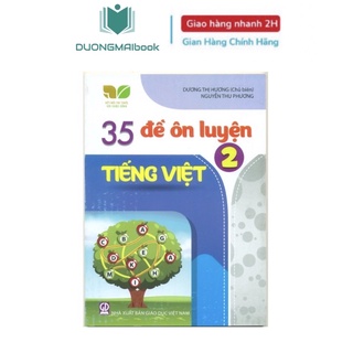 Sách - 35 đề ôn luyện Tiếng Việt lớp 2 (Kết nối tri thức với cuộc sống) - NXB Giáo dục