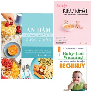 Sách - Combo 3 quyển Ăn dặm kiểu Nhật, Phương pháp ăn dặm bé chỉ huy, Ăn dặm không phải là cuộc chiến