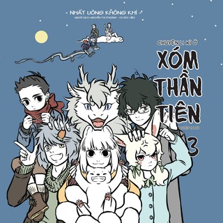 [Sách] Chuyện li kì ở Xóm Thần Tiên