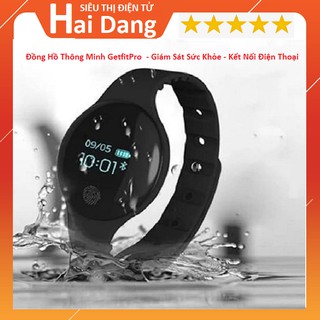 Đồng Hồ Thông Minh GetfitPro, Đồng Hồ Theo Dõi sức Khỏe, Kết Nối Điện Thoại