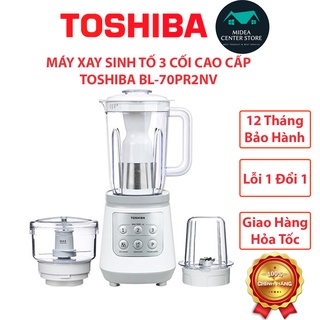 [Chính Hãng] Máy xay sinh tố 3 cối cao cấp Toshiba BL-70PR2NV, lỗi 1 đổi 1, bảo hành 12 tháng toàn quốc
