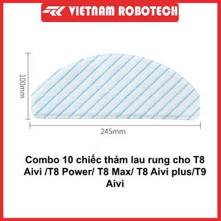 Combo 10 Khăn lau rung Robot hút bụi lau nhà Ecovasc Deebot T8 Aivi /T8 Power/ T8 Max/ T8 Aivi plus/T9 Aivi