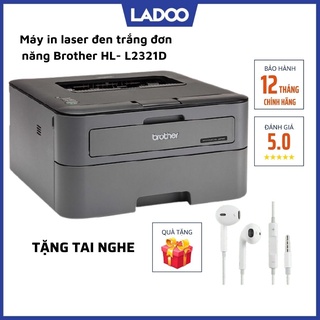 Máy in laser đen trắng đơn năng Brother HL-L2321D - Bảo hành 24T chính hãng