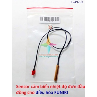 [Mã ELHA22 giảm 5% đơn 300K] Sensor cảm biến nhiệt độ đơn đầu đồng cho điều hòa FUNIKI