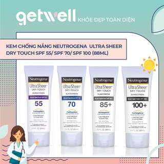 KEM CHỐNG NẮNG NEUTROGENA ULTRA SHEER DRY TOUCH SPF 55/ SPF 70/ SPF 100+