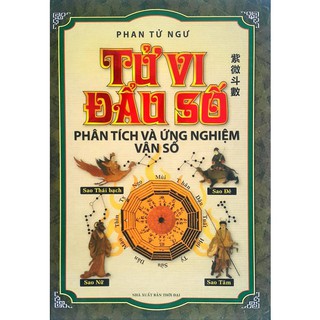 Sách: Tử Vi Đẩu Số - Phân Tích Và Ứng Nghiệm Vận Số Gigabook