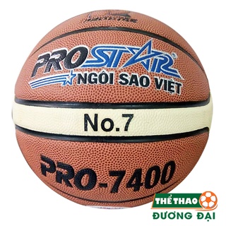 Bóng Rổ Prostar Pro 7400 Da PU Dán  - Tặng Kim Bơm + Lưới Đựng Bóng