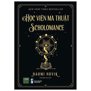 Sách - Học Viện Ma Thuật Scholomance
