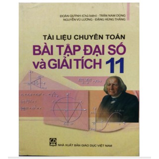 Sách - Tài Liệu Chuyên Toán Bài Tập Đại Số Và Giải Tích 11