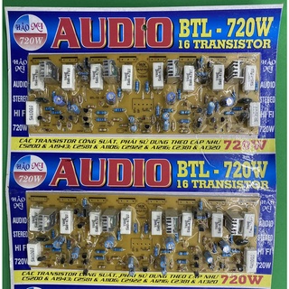 Mạch công suất BTL 720w 16 sò của Hảo My ( 01 cặp, 02 kênh )