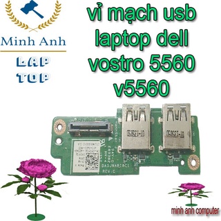 Vỉ bo mạch usb laptop dell vostro 5560 v5560