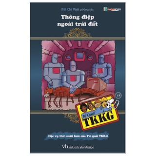 Sách Tứ Quái TKKG - Tập 15: Thông Điệp Ngoài Trái Đất